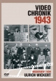 Video-Chronik 1943