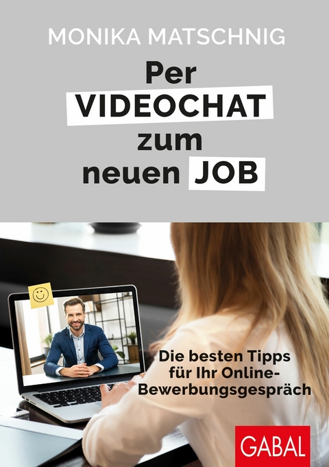 Per Videochat zum neuen Job - Monika Matschnig