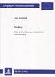 Stalking: Eine Strafrechtswissenschaftliche Untersuchung: 4380 (Europaeische Hochschulschriften Recht)