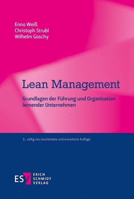 Lean Management -  Enno Weiß,  Christoph Strubl,  Wilhelm Goschy