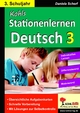 Kohls Stationenlernen Deutsch 3. Schuljahr