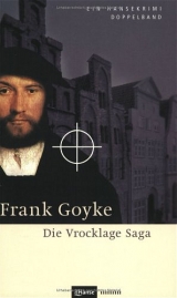 Die Vrocklage Saga - Goyke, Frank