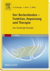 Der Beckenboden - Funktion, Anpassung und Therapie - Tanzberger, Renate; Kuhn, Annette; Möbs, Gregor
