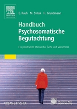 Handbuch Psychosomatische Begutachtung - 