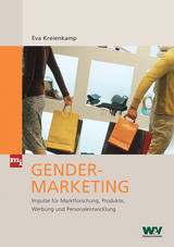 Gender-Marketing - Eva Kreienkamp, Barbara Drinck