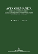 Acta Germanica: German Studies in Africa- Jahrbuch des Germanistenverbandes im südlichen Afrika- Band 36 / 2008 (Acta Germanica / German Studies in ... German Studies in Southern Africa, Band 36)