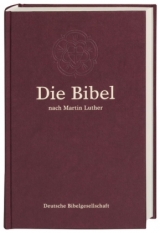 Die Bibel nach Martin Luther