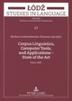 Corpus Linguistics, Computer Tools, and Applications - State of the Art: PALC 2007 Barbara Lewandowska-Tomaszczyk Editor