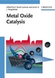 Metal Oxide Catalysis - S. David Jackson; Justin S. J. Hargreaves
