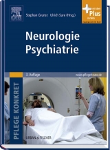 Pflege konkret Neurologie Psychiatrie - Sure, Ulrich; Grunst, Stephan