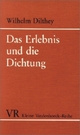 Wilhelm Dilthey-Gesammelte Schriften: Band 26: Das Erlebnis und die Dichtung: Lessing - Goethe - Novalis - Holderlin Wilhelm Dilthey Author