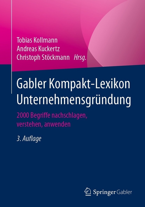 Gabler Kompakt-Lexikon Unternehmensgründung - 