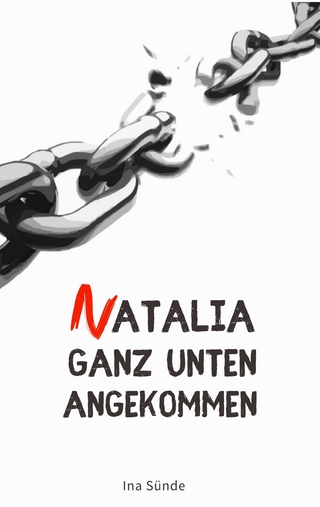 Natalia Ganz Unten Angekommen - Ina Sünde
