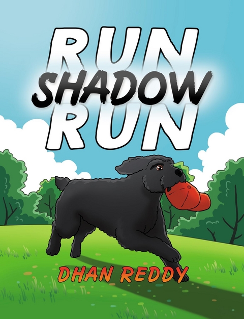 Run Shadow Run - Dhan Reddy