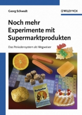 Noch mehr Experimente mit Supermarktprodukten - Georg Schwedt