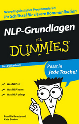 NLP-Grundlagen für Dummies Das Pocketbuch - Romilla Ready, Kate Burton