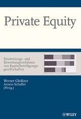 Private Equity - Beurteilungs- und Bewertungsverfahren von Kapitalbeteiligungsgesellschaften - 