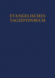 Evangelisches Tagzeitenbuch: . Hg.Evang. Michaelsbruderschaft (Edition Zuhoren)