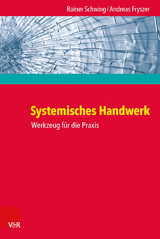 Systemisches Handwerk - Rainer Schwing, Andreas Fryszer