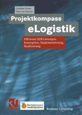 Projektkompass eLogistik - Caroline Prenn, Paul van Marcke