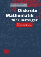 Diskrete Mathematik für Einsteiger - Albrecht Beutelspacher, Marc A Zschiegner