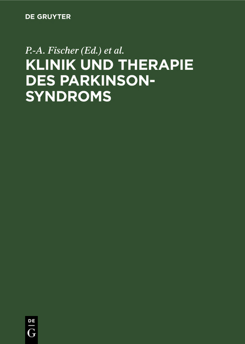Klinik und Therapie des Parkinson-Syndroms - 
