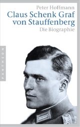 Claus Schenk Graf von Stauffenberg - Peter F. Hoffmann
