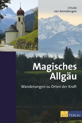 Magisches Allgäu - Ursula van Arensbergen