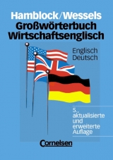 Großwörterbuch Wirtschaftsenglisch:Englisch-Deutsch - Dieter Hamblock, Dieter Wessels