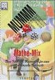 Mathe-Mix - Bernhard Kröpfl; Ursula Kronsteiner; Elisabeth Thoma