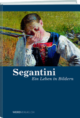 Segantini - Bonifazi, Reto; Hardmeier, Daniela; Hoch, Medea; Saurenmann, Rolf