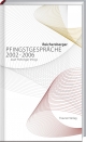 Reichersberger Pfingstgespräche 2002-2006