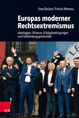 Europas moderner Rechtsextremismus - Uwe Backes; Patrick Moreau