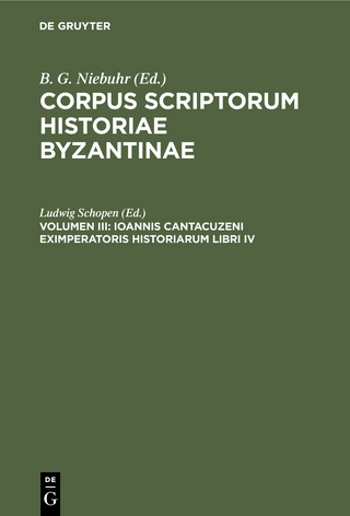 Ioannis Cantacuzeni eximperatoris historiarum libri IV - Ludwig Schopen