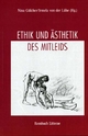 Ethik und Ästhetik des Mitleids - Irmela von der Lühe; Nina Gülcher