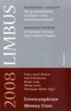 Limbus – Australisches Jahrbuch für germanistische Literatur- und Kulturwissenschaft - Franz-Josef Deiters; Axel Fliethmann; Birgit Lang; Christiane Weller; Alison Lewis