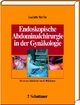 Endoskopische Abdominal-Chirurgie in Gynäkologie