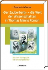 "Der Zauberberg" - die Welt der Wissenschaften in Thomas Manns Roman - 