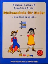 Rückenschule für Kinder - Sabine Kollmuss, Siegfried Stotz