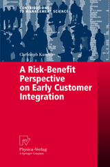 A Risk-Benefit Perspective on Early Customer Integration - Christoph Kausch