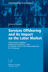 Services Offshoring and its Impact on the Labor Market - Deborah Winkler