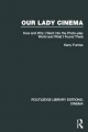 Our Lady Cinema - Harry Furniss