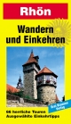 Wandern und Einkehren, Bd.35, Rhön: 66 herrliche Touren. Ausgewählte Einkehrtipps