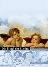 Die Engel der Sixtina - Angelika Baeumerth, Karl Baeumerth