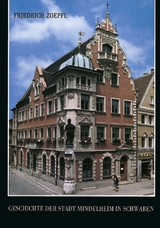 Geschichte der Stadt Mindelheim in Schwaben - Friedrich Zoepfl