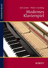 Modernes Klavierspiel - Walter Gieseking, Karl Leimer