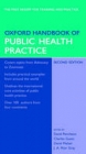 Oxford Handbook of Public Health Practice - Muir Gray;  Charles Guest;  David Melzer;  David Pencheon