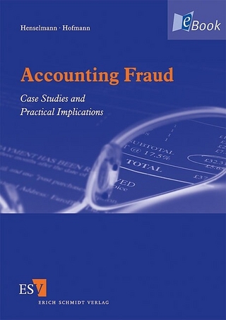 Accounting Fraud - Klaus Henselmann; Stefan Hofmann