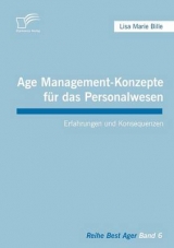 Age Management-Konzepte für das Personalwesen - Lisa M Bille
