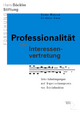 Professionalität der Interessenvertretung - Heiner Minssen; Christian Riese